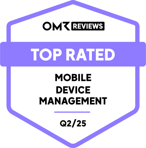 Top Rated Mobile Device Management - Award from OMR Reviews Q2/2025
